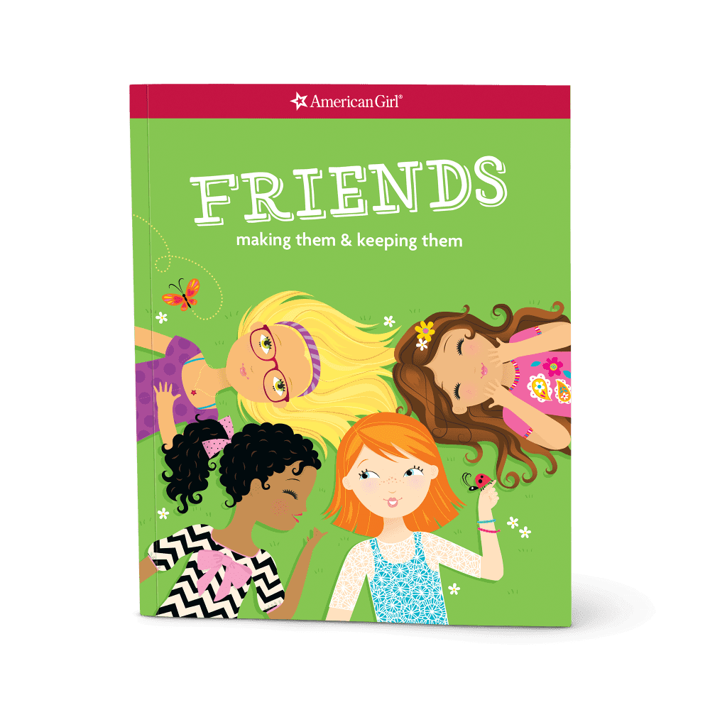 Friends: Making Them and Keeping Them