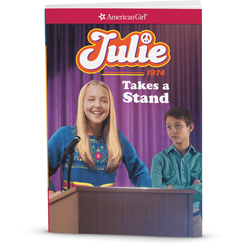 Julie Takes a Stand: Julie Book 2