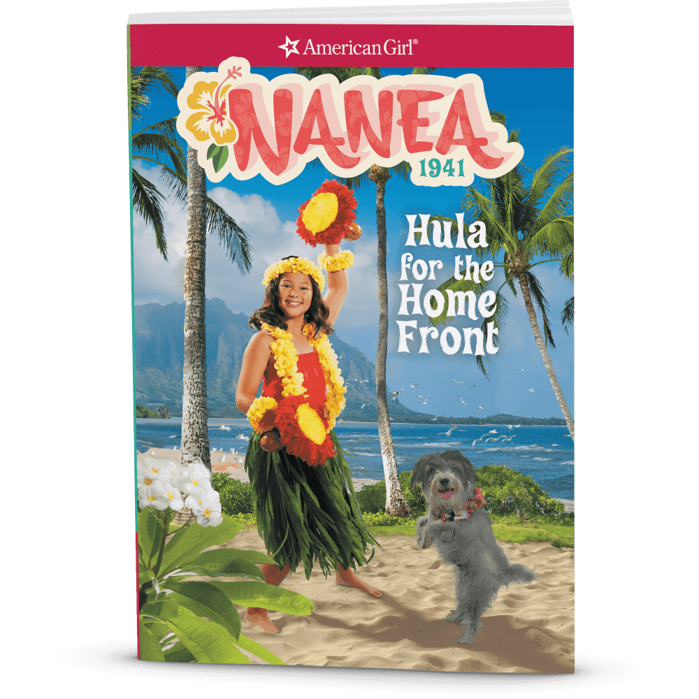 Hula for the Home Front: Nanea Book 2