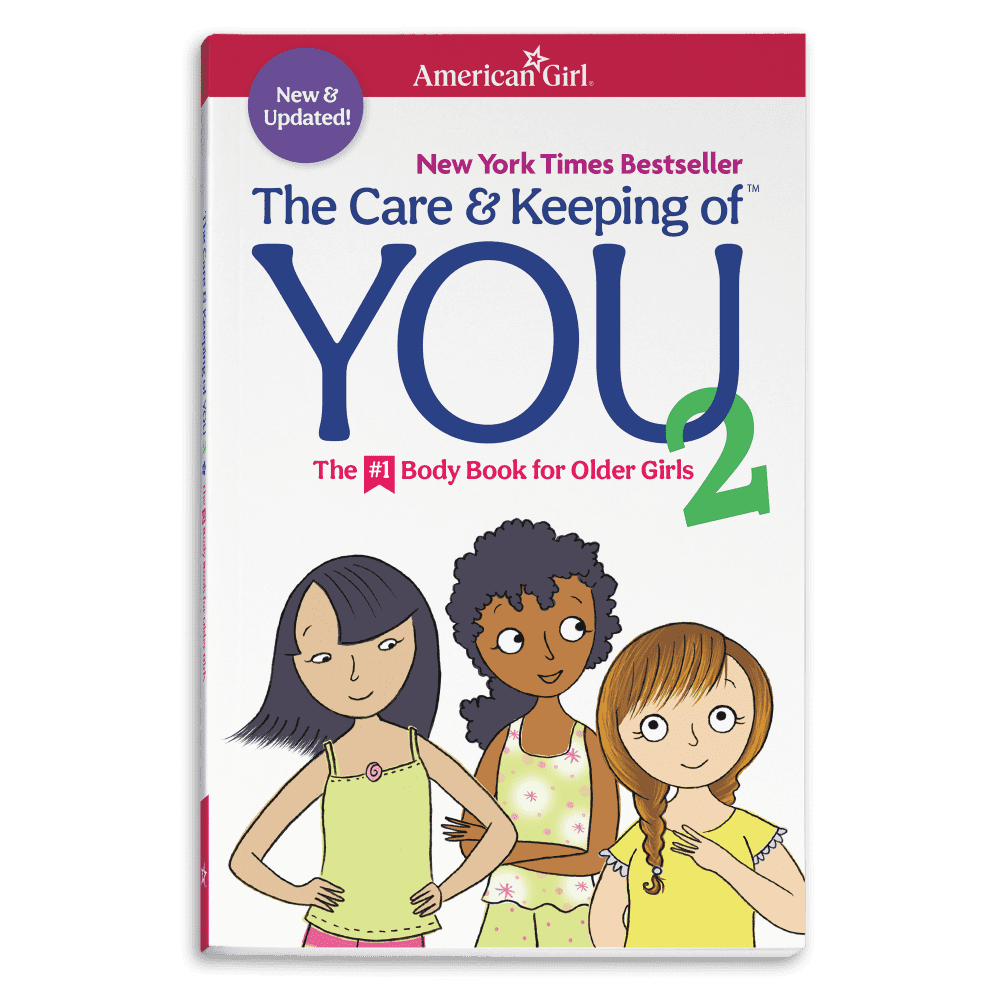 The Care & Keeping of You 2: The #1 Body Book for Older Girls