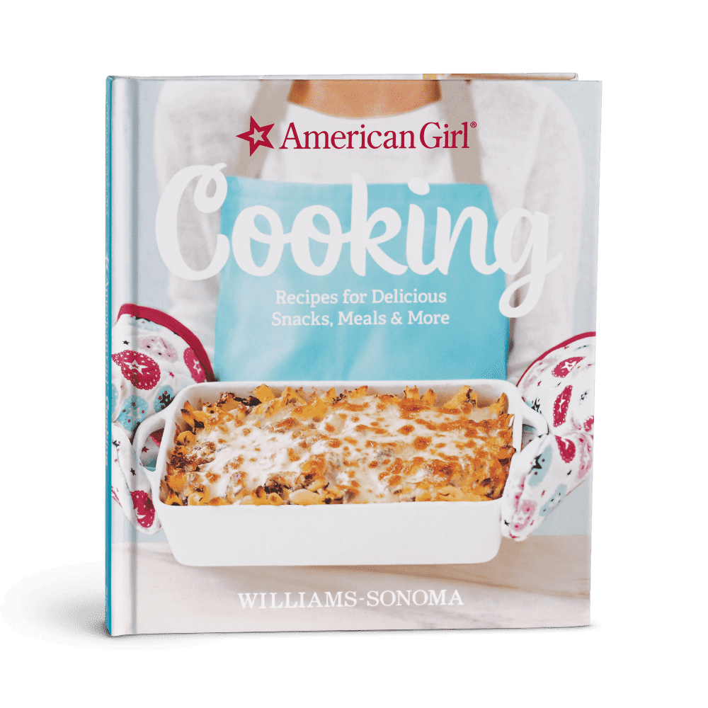 American Girl® Cooking Cookbook