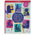 Who’s That Girl? Hardcover Book