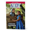 Finding Freedom: Addy Book 1 (Historical Characters)