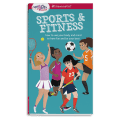 A Smart Girl's Guide: Sports & Fitness