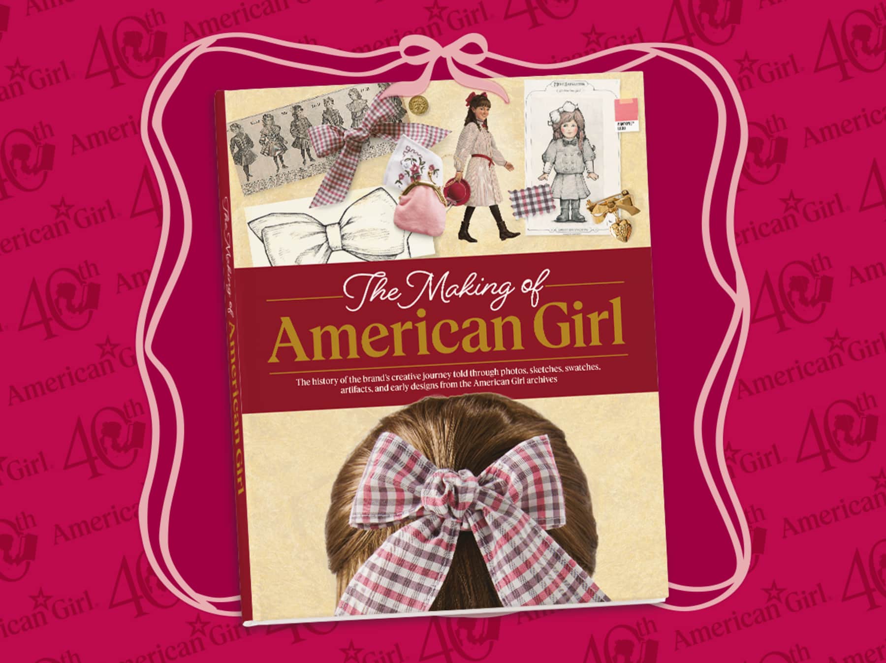 The Making of American Girl Hardcover Book | American Girl®