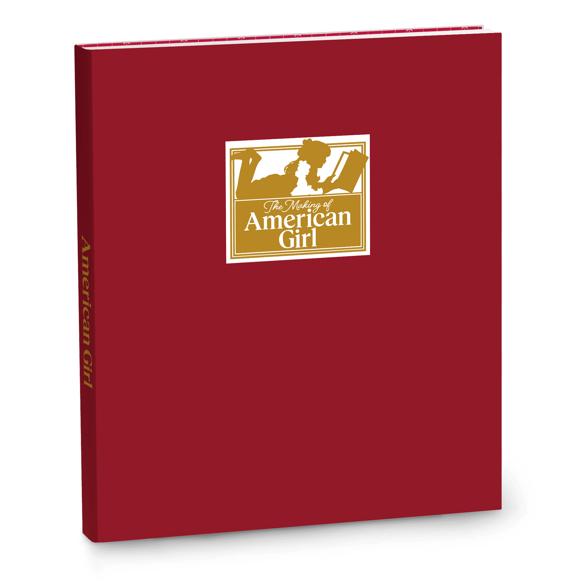 The Making of American Girl Hardcover Book