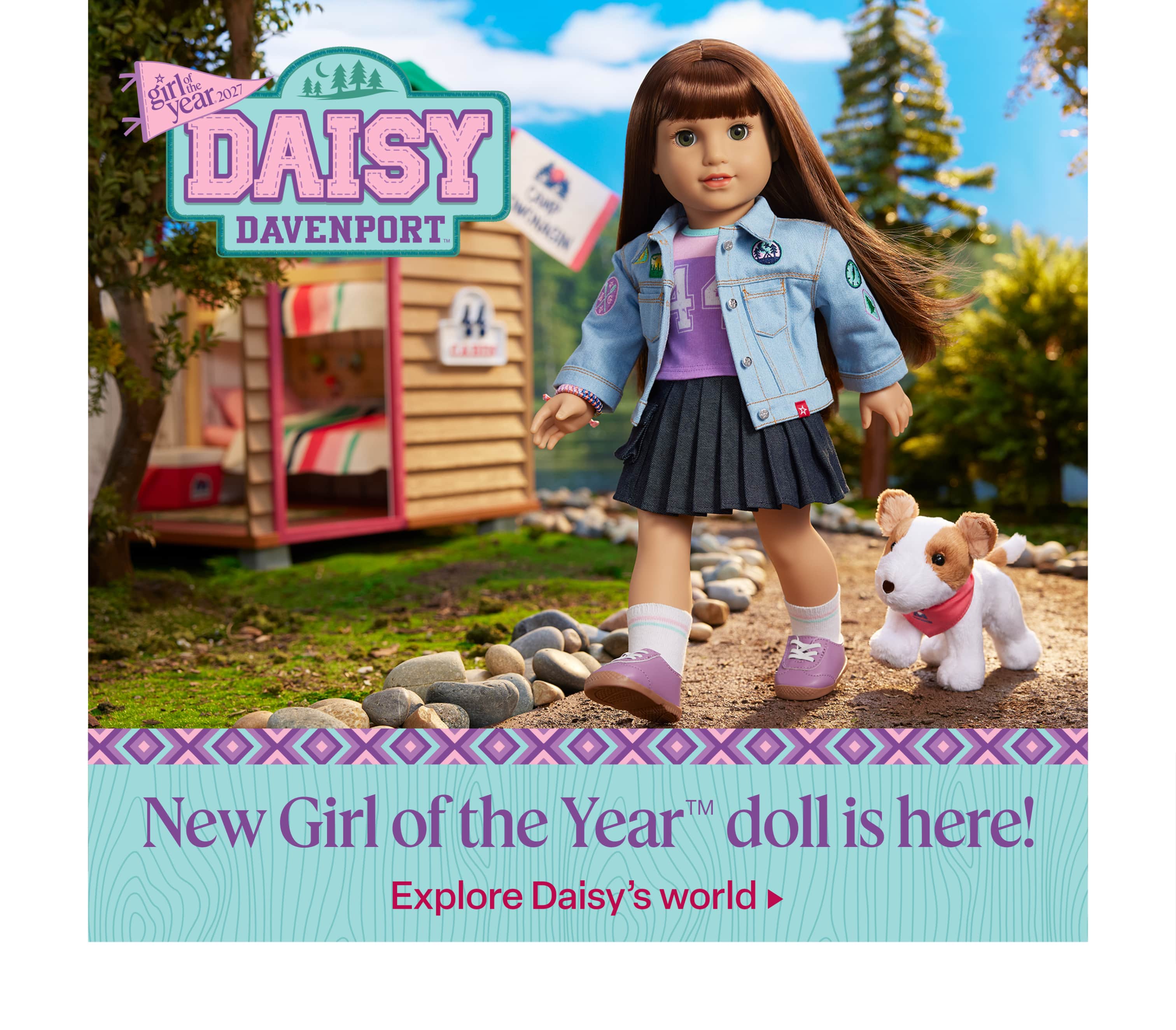 Meet the new Girl of the Year™, Daisy Davenport™, and explore her collection.