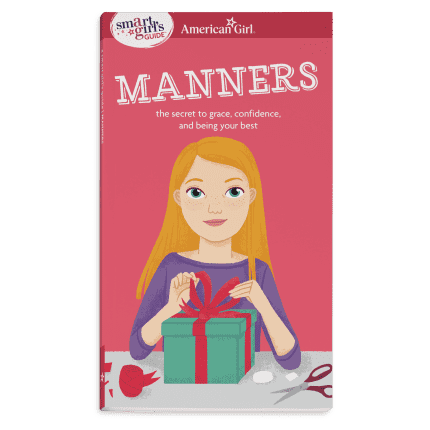 A Smart Girl's Guide: Manners