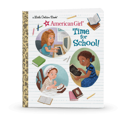 Little Golden Book: Time for School!  (Historical Characters)
