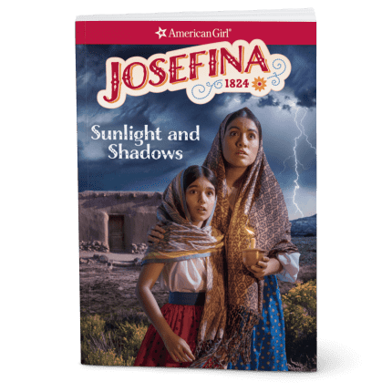Sunlight and Shadows: Josefina Book 1 (Historical Characters)